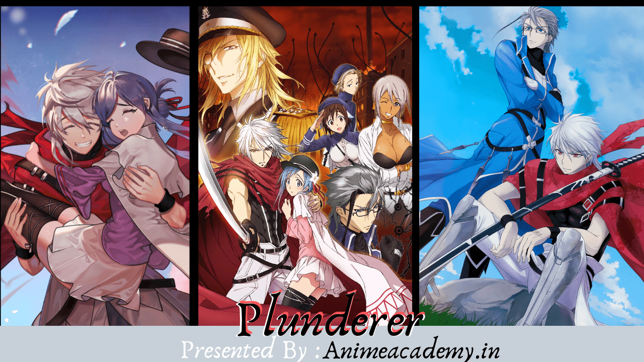 Plunderer Hindi Subbed [24/24] Complete