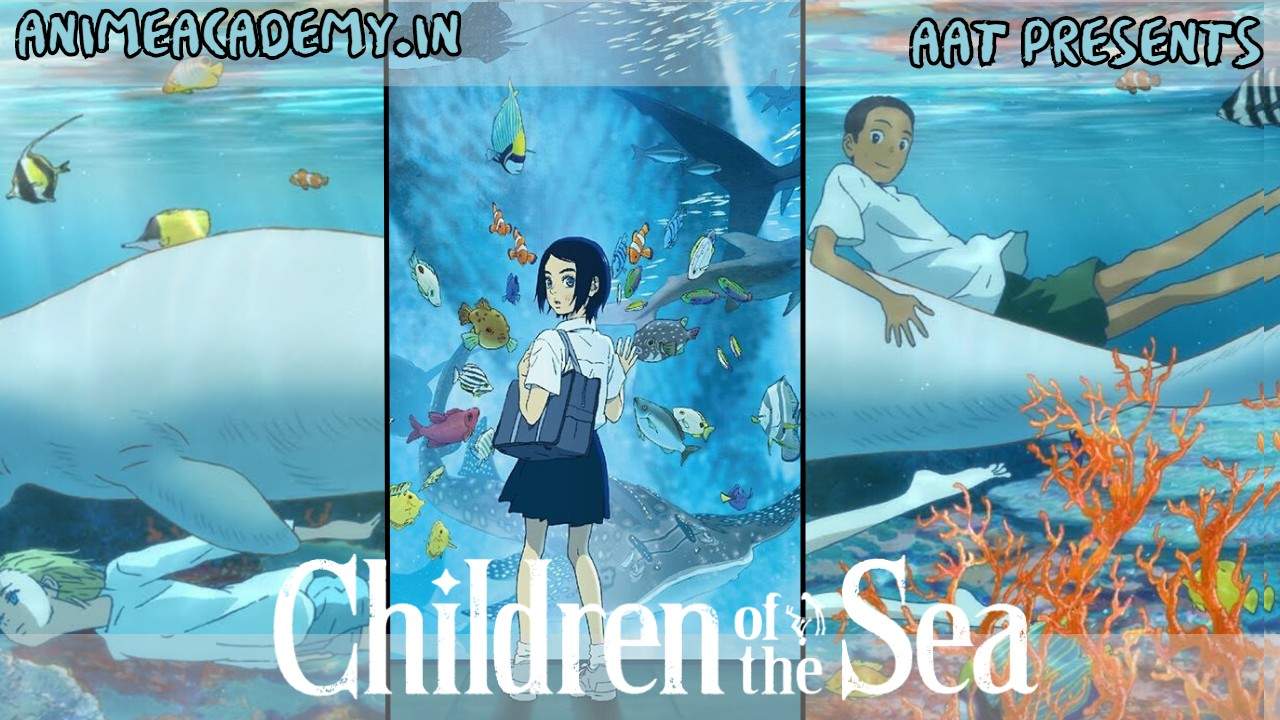 Children Of The Sea Hindi Subbed [Movie]
