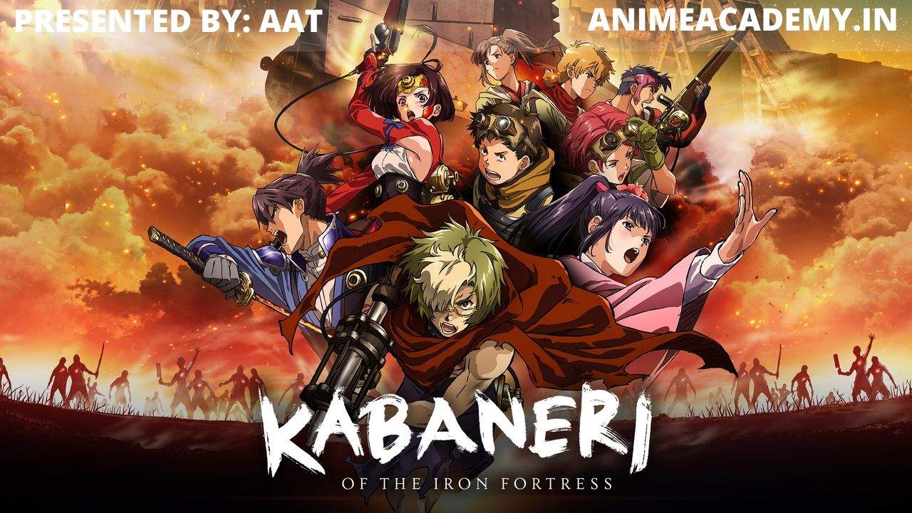 Kabaneri of the Iron Fortress Hindi Subbed [Complete] - Animeacademy.in