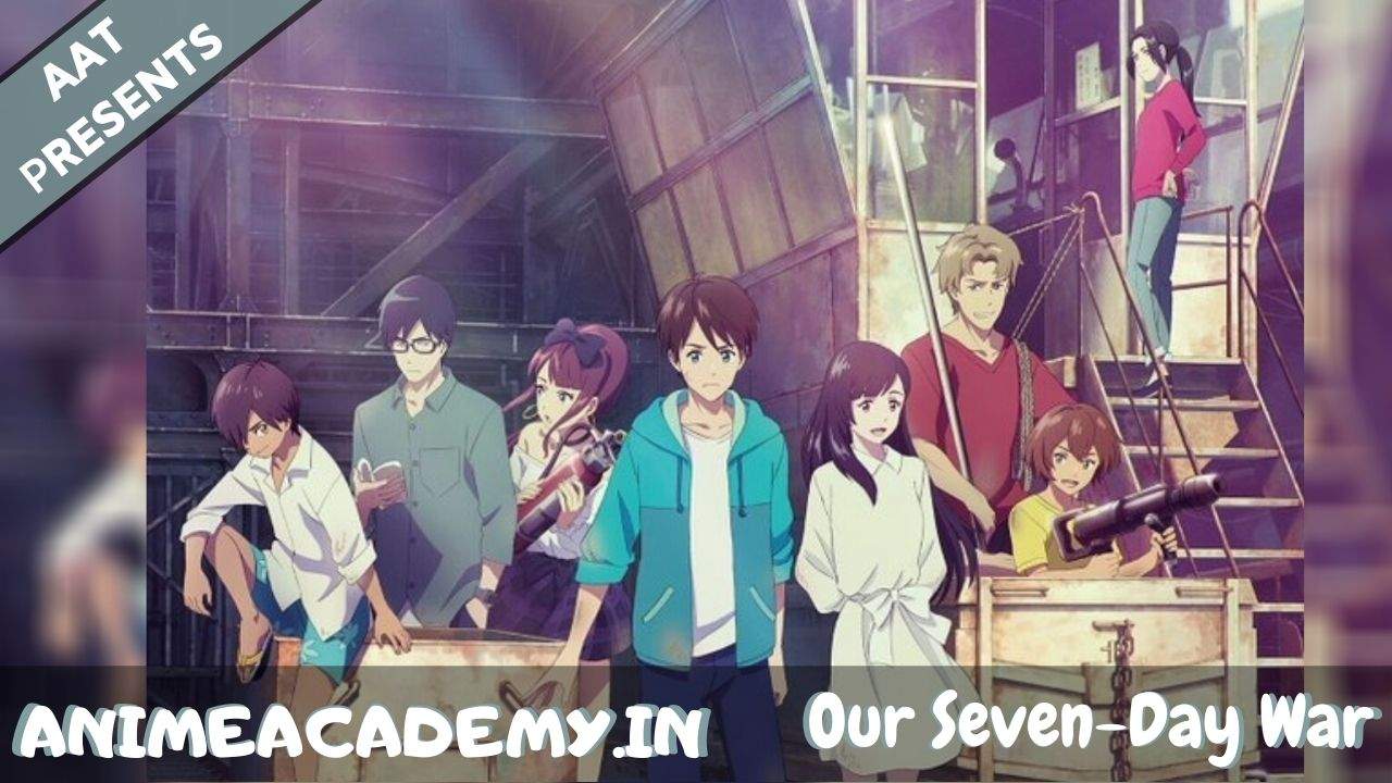 Our Seven-Day War | Bokura no Nanokakan Sensou Hindi Subbed [Movie]
