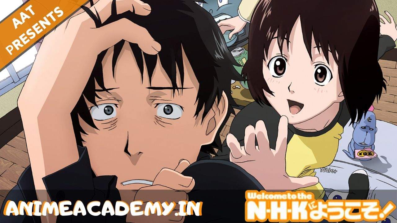 Welcome to the NHK | NHK ni Youkoso! Hindi Subbed!!! | [24/24] Completed